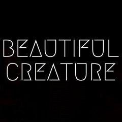 Beautiful Creature