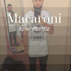 Macaroni Freestyle/Remix- Guapo