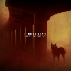 One Time One Place (Ain't It Dead Yet Tribute Compilation)Free Download