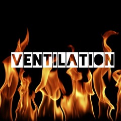 Ventilation
