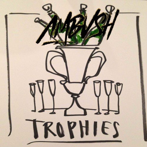 Trophies (AMBVSH Remix) [FREE DOWNLOAD]