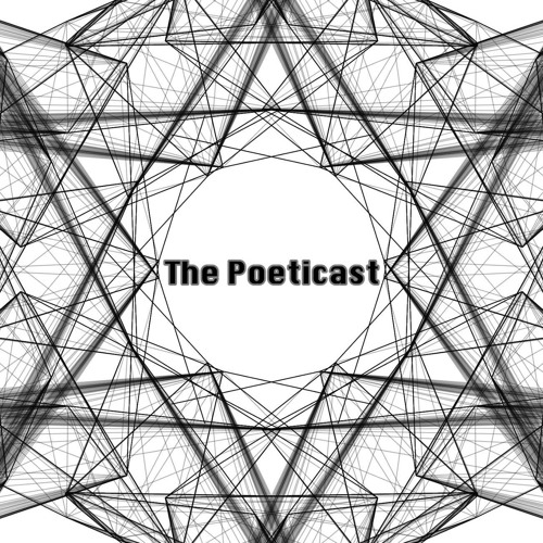 The Poeticast - 116 - 313