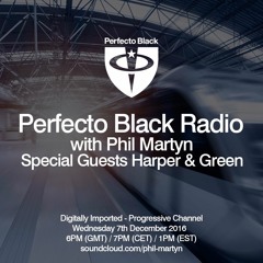 Perfecto Black Radio 026 - Harper & Green Guest Mix (FREE DOWNLOAD)