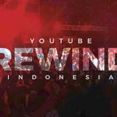 YouTube Rewind Indonesia 2016 (Audio Only)