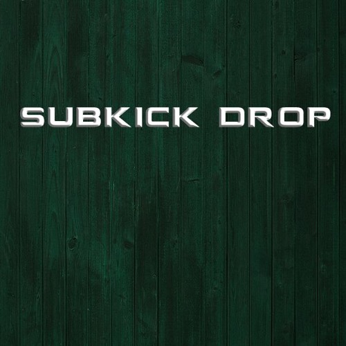 SubKick Drop