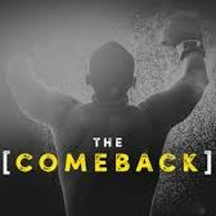 The Come Back