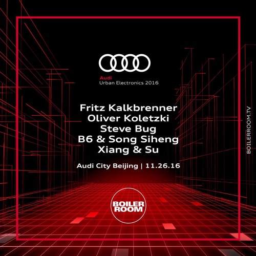Audi City Beijing x Boiler Room China: Fritz Kalkbrenner