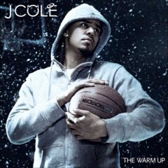 J. Cole - The Warm Up Full Mixtape