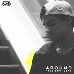 Ammo Avenue - Around (Free Download)