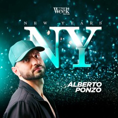 NEW YEARS (Alberto Ponzo Set Mix)