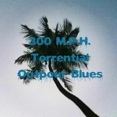 300 M.P.H. Torrential Outpour Blues - White Stripes