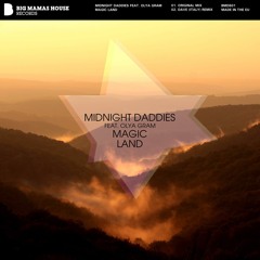 Midnight Daddies feat. Olya Gram - Magic Land
