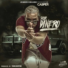 Casper Magico - Por Dinero