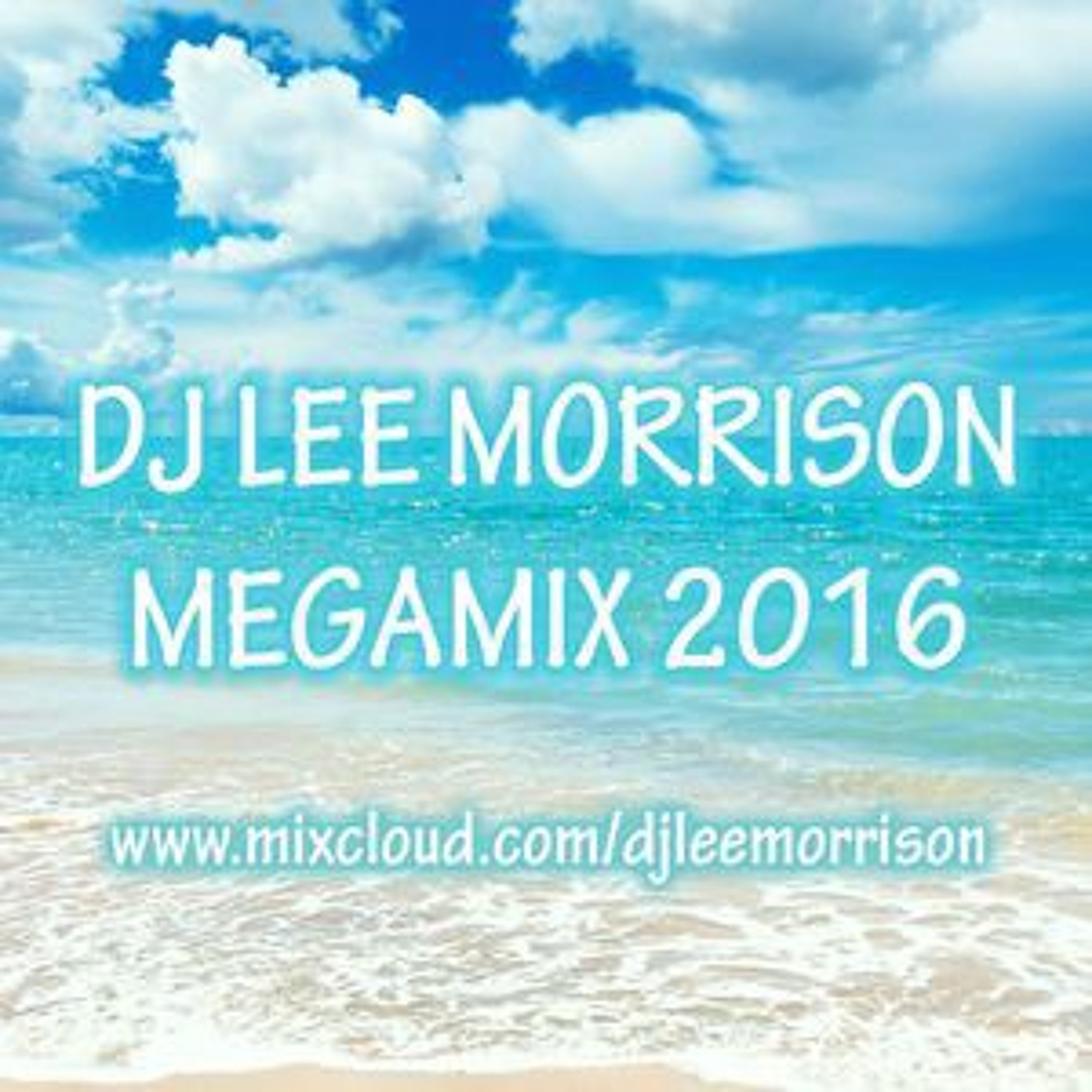DJ Lee Morrison - Megamix 2016 episode artwork