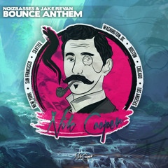 NoizBasses & Jake Revan - Bounce Anthem [Free Download]