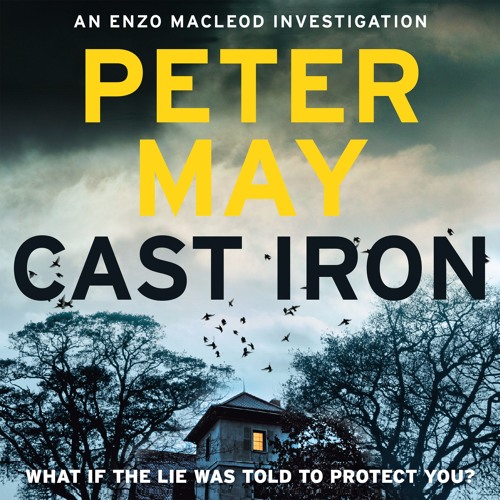 Cast Iron (Enzo Macleod 6) - Peter May - Audiobook extract by quercusbooks  on SoundCloud - Hear the world's sounds