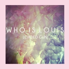 Loaded Gun