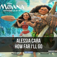 Alessia Cara - How Far I'll Go (Moana Soundtrack) | Marijan Piano Cover