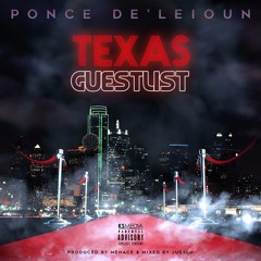 Texas Guestlist (Prod. by Menace)