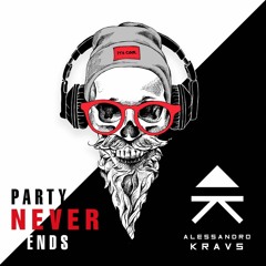 Party Never Ends (ft. Donnie Ozone) - Alessandro Kraus