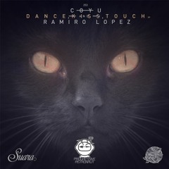 PREMIERE: Coyu & Ramiro Lopez - Dance, Kiss, Touch (Original Mix) [Suara]