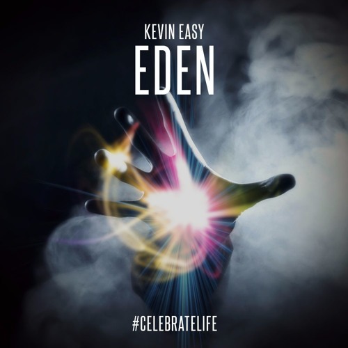 Kevin Easy - Eden (Original Mix) [FREE DOWNLOAD] // Supported by Hardwell