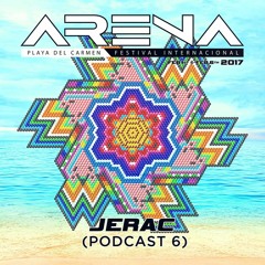 Jerac - Arena Festival 2017 (Podcast 6)