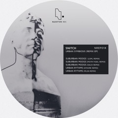 SNITCH - Urban Rythms (Dykore Remix)