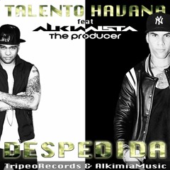 Talento Havana BOOM BOOM CHACATA feat Alkimista the Producer