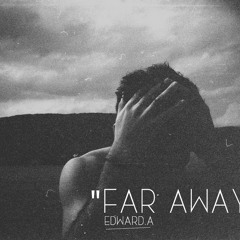 Far Away (Prod. M.Fasol)