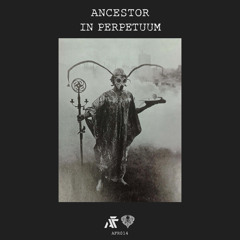 4. Ancestor - Endurance