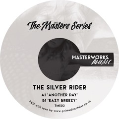 B1. The Silver Rider - Eazy Breezy - The Masters Series 03