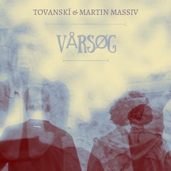 Sååå Forvirra - TOVANSKÏ & Martin Massiv feat. Tuva Syvertsen
