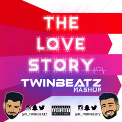 The Love Story (Twinbeatz Mashup)