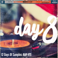 12 Days Of Samples - DAY 8 DEMO