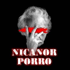 NICANOR PORRO - FUMO PRENSA'O (Sin Mezclar)