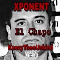 El Chapo Remix ft. Keezy