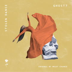 Ghostt - Stolen Dance
