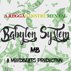 Reggae Instrumental - Babylon System ( Prod. MoodBeatz )