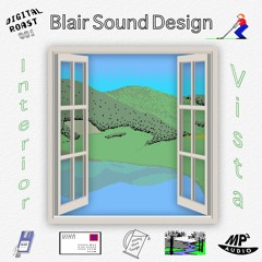 DR001 - Blair Sound Design "Interior Vista"