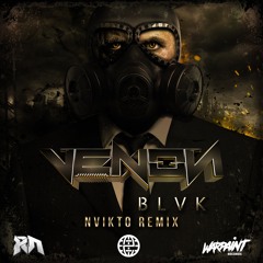 Venon - BLVK (Nvikto Remix) (Warpaint Records & ESN & Riddim Network Exclusive) (Free Download)