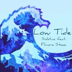 Low Tide feat. Filmore Steez