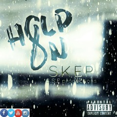 SKEP@ HOLD ON.mp3