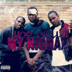 My niggaz