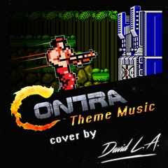 Contra - Theme Music (cover by Dave Suntaal aka David L.A.)