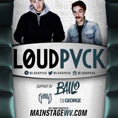 Opening Set For LOUDPVCK (12/2/2016)