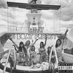 MillyftFGMkash-Big Boat Freestyle(prod. by Chris)