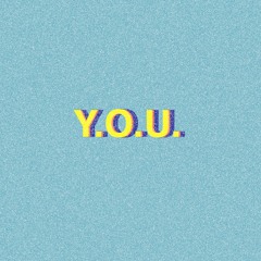 Y.O.U.