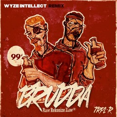 TRPL - R - Brudda (Remix)