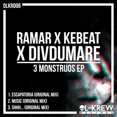 KeBeat , Divdumare & Ramar - Escapatoria (Original Mix)